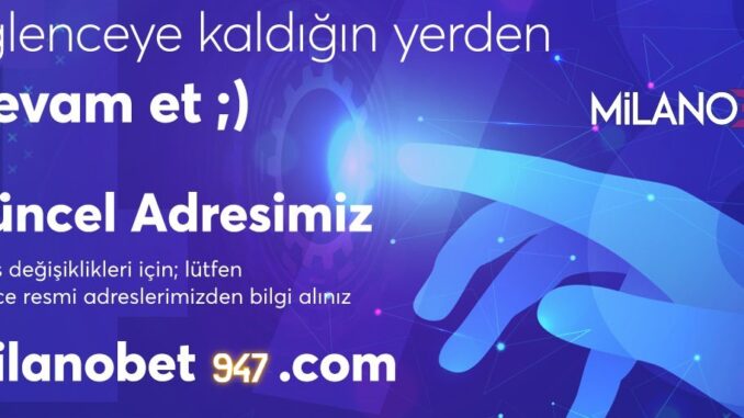 milanobet-947