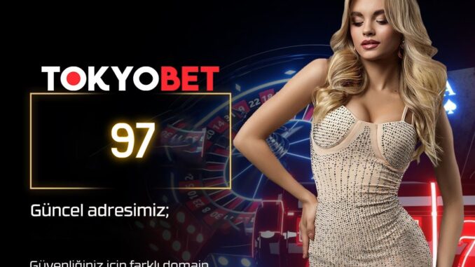 tokyobet-97