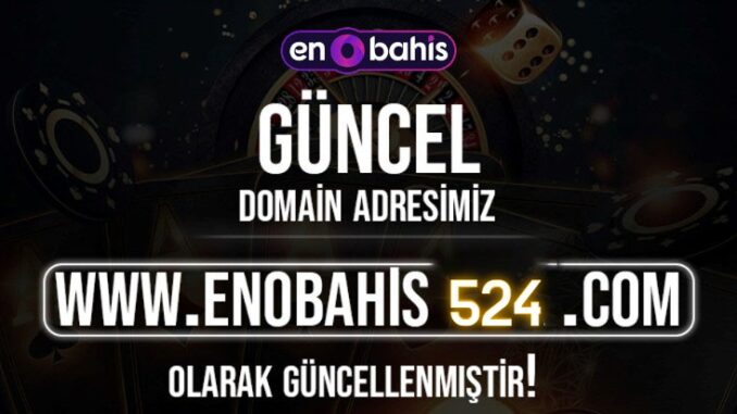 enobahis-524