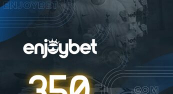 Enjoybet350