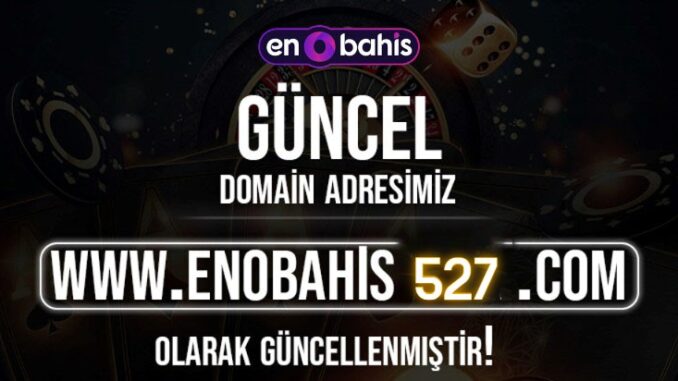 enobahis-527